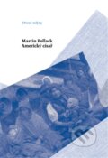Kniha: Americký císař (Martin Pollack), 2016 Kniha: Americký císař (Martin Pollack), 2016