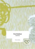 Kniha: Sněžím (Pavel Kohout). Větrné mlýny, 2016 Kniha: Sněžím (Pavel Kohout). Větrné mlýny, 2016