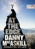 Kniha: At the Edge (Danny MacAskill). Viking, 2016 Kniha: At the Edge (Danny MacAskill). Viking, 2016