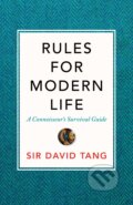 Kniha: Rules for Modern Life (David Tang). Portfolio, 2016 Kniha: Rules for Modern Life (David Tang). Portfolio, 2016