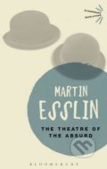 The Theatre of the Absurd - Martin Esslin, Bloomsbury, 2014