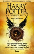 Kniha: Harry Potter a Prekliate dieťa (J.K. Rowling, Jack Thorne a John Tiffany). Ikar, 2016 Kniha: Harry Potter a Prekliate dieťa (J.K. Rowling, Jack Thorne a John Tiffany). Ikar, 2016
