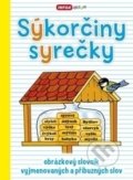 Kniha: Sýkorčiny syrečky (Lenka Pchálková). INFOA, 2016 Kniha: Sýkorčiny syrečky (Lenka Pchálková). INFOA, 2016