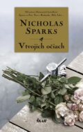 E-kniha: V tvojich očiach (Nicholas Sparks), 2016 E-kniha: V tvojich očiach (Nicholas Sparks), 2016