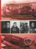 Kniha: Od Hrona k Morave (Martin Cibula, Peter Kaššák a Stano Bursa). Degart, 2016 Kniha: Od Hrona k Morave (Martin Cibula, Peter Kaššák a Stano Bursa). Degart, 2016