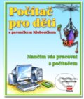 Kniha: Počítač pro děti s pavoučkem Kloboučkem (Jiří Nebenführ a Oldřich Růžička). Computer Press, 2002 Kniha: Počítač pro děti s pavoučkem Kloboučkem (Jiří Nebenführ a Oldřich Růžička). Computer Press, 2002