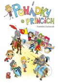 Kniha: Pohádky o princích (František Zacharník). CPRESS, 2010 Kniha: Pohádky o princích (František Zacharník). CPRESS, 2010