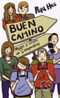 Kniha: Buen camino (Pepa Hes). Paulínky, 2013 Kniha: Buen camino (Pepa Hes). Paulínky, 2013