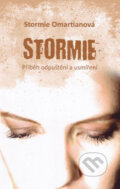Kniha: Stormie (Stormie Omartian). Paulínky, 2014 Kniha: Stormie (Stormie Omartian). Paulínky, 2014