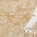 Gulliver&#039;s New Travels - James Gulliver Hancock, Batsford, 2016