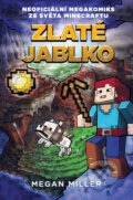 Kniha: Zlaté jablko (Megan Miller). Computer Press, 2016 Kniha: Zlaté jablko (Megan Miller). Computer Press, 2016