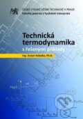 Kniha: Technická termodynamika s řešenými příklady (Dušan Kobylka). ČVUT, 2016 Kniha: Technická termodynamika s řešenými příklady (Dušan Kobylka). ČVUT, 2016