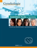 Kniha: Gynekologie (Radovan Pilka). Maxdorf, 2017 Kniha: Gynekologie (Radovan Pilka). Maxdorf, 2017