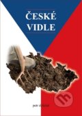 Kniha: České vidle (Petr Doležal). Petr Doležal, 2015 Kniha: České vidle (Petr Doležal). Petr Doležal, 2015