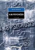 Kniha: 4.48 psychóza (Sarah Kaneová). Institut umění – Divadelní ústav, 2003 Kniha: 4.48 psychóza (Sarah Kaneová). Institut umění – Divadelní ústav, 2003