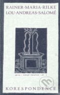Kniha: Korespondence (Lou Andreas-Salomé a Maria Rilke Rainer). Aula, 1999 Kniha: Korespondence (Lou Andreas-Salomé a Maria Rilke Rainer). Aula, 1999