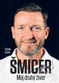 Kniha: Vladimír Šmicer (Štěpán Filípek). CZECH NEWS CENTER, 2024 Kniha: Vladimír Šmicer (Štěpán Filípek). CZECH NEWS CENTER, 2024