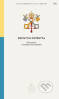 Kniha: Dignitas infinita (Jorge Mario Bergoglio). Spolok svätého Vojtecha, 2024 Kniha: Dignitas infinita (Jorge Mario Bergoglio). Spolok svätého Vojtecha, 2024