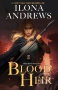 Kniha: Blood Heir (Ilona Andrews). Nancy Yost Literary Agency, 2021 Kniha: Blood Heir (Ilona Andrews). Nancy Yost Literary Agency, 2021