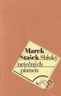 Kniha: Shluky netečných písmen (Marek Stašek). Ivo Železný, 1998 Kniha: Shluky netečných písmen (Marek Stašek). Ivo Železný, 1998