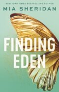 Kniha: Finding Eden (Mia Sheridan). Piatkus, 2024 Kniha: Finding Eden (Mia Sheridan). Piatkus, 2024