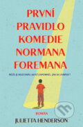 Kniha: První pravidlo komedie Normana Foremana (Jullietta Herdenson). Kontrast, 2024 Kniha: První pravidlo komedie Normana Foremana (Jullietta Herdenson). Kontrast, 2024