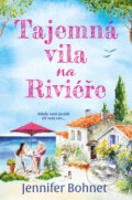 Kniha: Tajemná vila na Riviéře (Jennifer Bohnet). Red, 2024 Kniha: Tajemná vila na Riviéře (Jennifer Bohnet). Red, 2024
