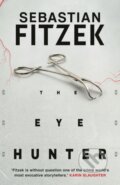 Kniha: The Eye Hunter (Sebastian Fitzek). Head of Zeus, 2024 Kniha: The Eye Hunter (Sebastian Fitzek). Head of Zeus, 2024