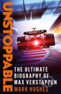 Kniha: Unstoppable (Mark Hughes). Headline Publishing Group, 2024 Kniha: Unstoppable (Mark Hughes). Headline Publishing Group, 2024