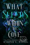Kniha: What Sleeps Within the Cove, 2024 Kniha: What Sleeps Within the Cove, 2024