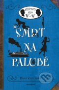 Kniha: Smrt na palubě (Robin Stevens). Nakladatelství Fragment, 2024 Kniha: Smrt na palubě (Robin Stevens). Nakladatelství Fragment, 2024