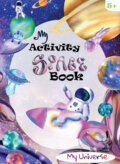 Kniha: My activity Space Book (Monika Kovačocy). Monika Kovačocy, 2023 Kniha: My activity Space Book (Monika Kovačocy). Monika Kovačocy, 2023