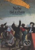 Kniha: Nebe, řád a chaos (Jean-Pierre Verdet). Slovart, 1999 Kniha: Nebe, řád a chaos (Jean-Pierre Verdet). Slovart, 1999
