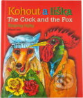 Kniha: Kohout a liška : Ezopovy bajky = The cock and the fox (Ondrej Sliacky). Mladé letá, 2002 Kniha: Kohout a liška : Ezopovy bajky = The cock and the fox (Ondrej Sliacky). Mladé letá, 2002