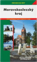 Kniha: Moravskoslezský kraj (Marek Podhorský). , 2006 Kniha: Moravskoslezský kraj (Marek Podhorský). , 2006
