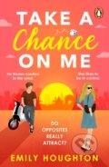 Kniha: Take a Chance on Me (Emily Houghton). Penguin Books, 2024 Kniha: Take a Chance on Me (Emily Houghton). Penguin Books, 2024