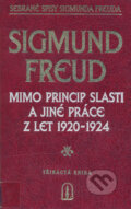 Kniha: Mimo princip slasti a jiné práce z let 1920-1924 (Sigmund Freud). Psychoanalytické nakl. J. Koco, 1999 Kniha: Mimo princip slasti a jiné práce z let 1920-1924 (Sigmund Freud). Psychoanalytické nakl. J. Koco, 1999