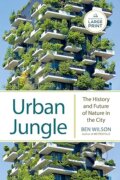 Kniha: Urban Jungle (Ben Wilson). Vintage, 2024 Kniha: Urban Jungle (Ben Wilson). Vintage, 2024