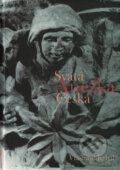 Kniha: Svatá Anežka Česká (Vlastimil Kybal). L. Marek, 2001 Kniha: Svatá Anežka Česká (Vlastimil Kybal). L. Marek, 2001