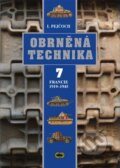 Kniha: Obrněná technika 7 (Ivo Pejčoch). Ares, 2016 Kniha: Obrněná technika 7 (Ivo Pejčoch). Ares, 2016