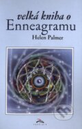 Kniha: Velká kniha o Enneagramu (Helen Palmer). Synergie, 2002 Kniha: Velká kniha o Enneagramu (Helen Palmer). Synergie, 2002