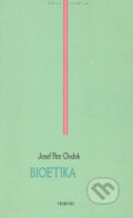Kniha: Bioetika (Trinitas). Trinitas, 2000 Kniha: Bioetika (Trinitas). Trinitas, 2000