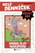 Kniha: Správaj sa čo najhlúpejšie! (Jim Benton). Fragment, 2016 Kniha: Správaj sa čo najhlúpejšie! (Jim Benton). Fragment, 2016