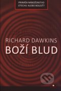 Kniha: Boží blud (Richard Dawkins). Citadella, 2016 Kniha: Boží blud (Richard Dawkins). Citadella, 2016