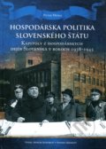 Kniha: Hospodárska politika Slovenského štátu (Peter Mičko). Spolok Slovákov v Poľsku, 2014 Kniha: Hospodárska politika Slovenského štátu (Peter Mičko). Spolok Slovákov v Poľsku, 2014