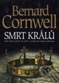 Smrt králů - Bernard Cornwell, BB/art, 2016