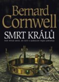 Kniha: Smrt králů (Bernard Cornwell). BB/art, 2016 Kniha: Smrt králů (Bernard Cornwell). BB/art, 2016