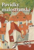 Kniha: Povídky malostranské (Jan Neruda). Albatros CZ, 2009 Kniha: Povídky malostranské (Jan Neruda). Albatros CZ, 2009