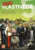 Kniha: Hravá vlastivěda 5 (Novodobé české dějiny) (Taktik). Taktik, 2016 Kniha: Hravá vlastivěda 5 (Novodobé české dějiny) (Taktik). Taktik, 2016