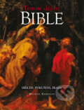 Kniha: Temné dějiny Bible (Michael Kerrigan). Universum, 2016 Kniha: Temné dějiny Bible (Michael Kerrigan). Universum, 2016